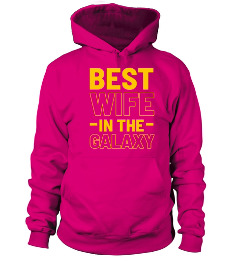Best Wife In Galaxy Women's Hoodie