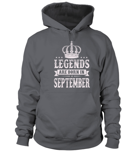 Legends Are Born In September Women's Hoodie