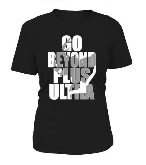 go beyond plus ultra Women's T-Shirt