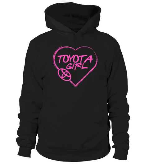 Toyota girl - Pink heart lovely T-shirt T-Shirt Hoodie Unisex