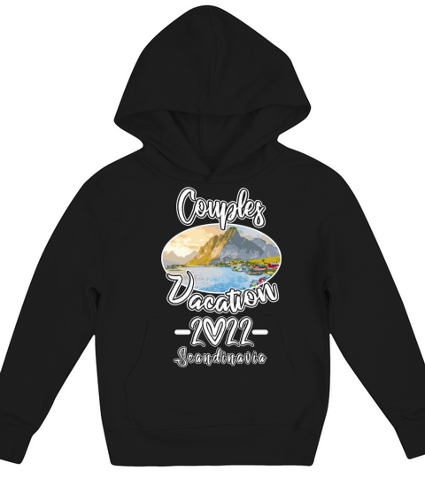 Couples Vacation Scandinavia 2022 White Kids Hoodie