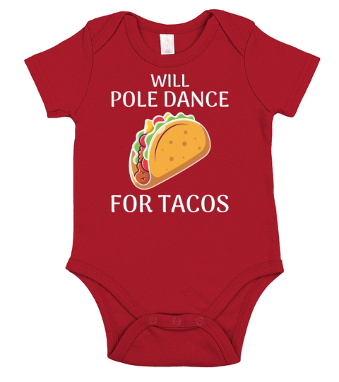 Pole Sport Dance Dancer Acrobatics Tacos Mexican Short Sleeve Baby One-Piece