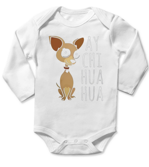 AY CHIHUAHUA T SHIRT Long Sleeve Baby One-Piece