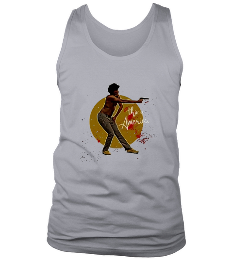 THIS IS AMERICA CHILDISH GAMBINO Tank Top Unisex