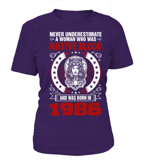 Never Underestimate A Woman Born in 1986 Women's T-Shirt