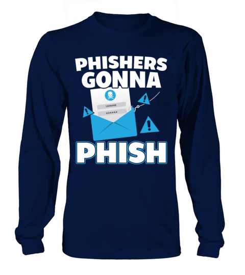Phishers Gonna Phish Women's Long Sleeve