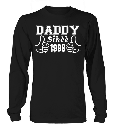 Daddy Since 1998 Happy Fathers Day Women's Long Sleeve