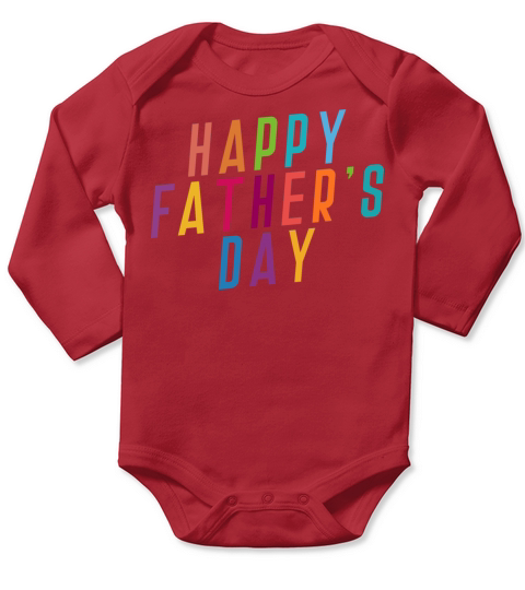Simple Colorful Happy Fathers Day Typography Long Sleeve Baby One-Piece