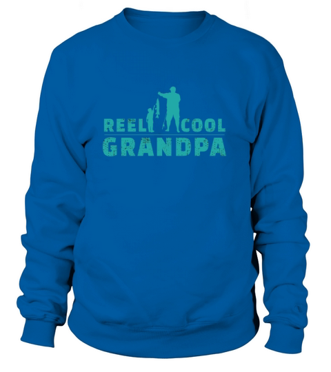 Reel Cool Grandpa Fishing Fathers Day Women's Sweatshirt