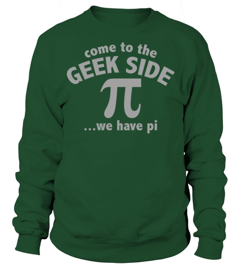 Come To The Geek Side Women's Sweatshirt