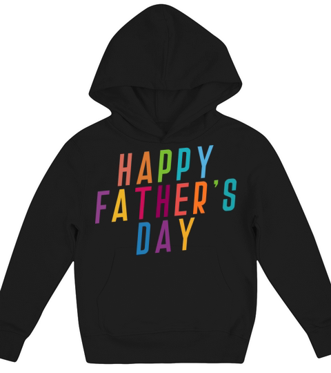 Simple Colorful Happy Fathers Day Typography Kids Hoodie