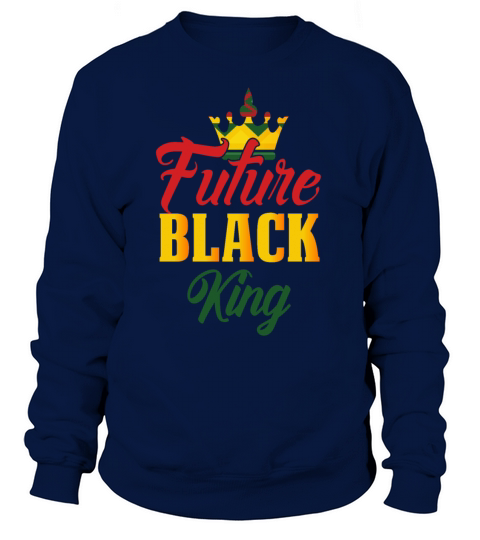 Future Black King African American Pride Women's Sweatshirt