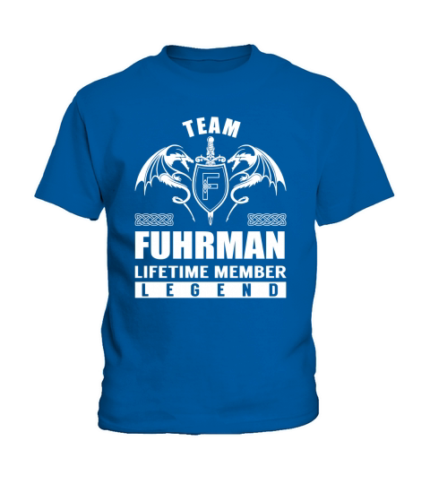 Team FUHRMAN Lifetime Member Legend Name TShirts Kids T-Shirt