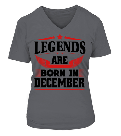 Legends Are Born In December Women's V-Neck T-shirt