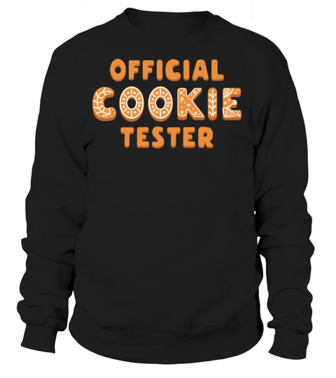 Official Cookie Tester Women's Sweatshirt