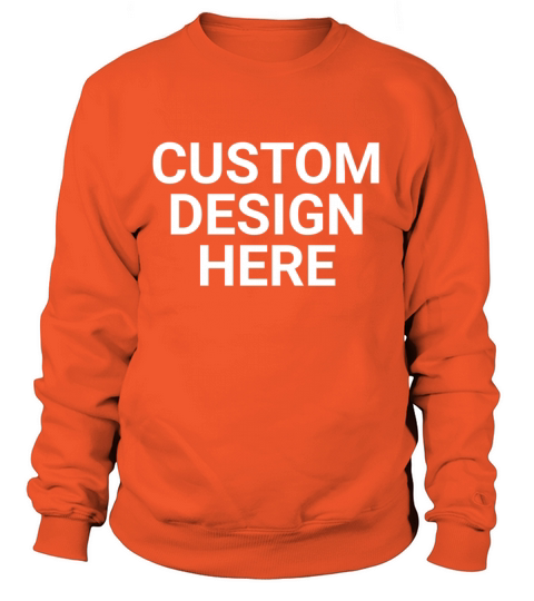 Custom Design Here Women's Sweatshirt