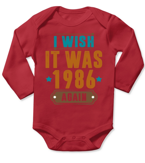 80S 1986 Year Born Long Sleeve Baby One-Piece