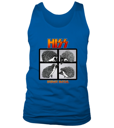 Hiss Hedgie Metal A Hedgehog Hard Rock Band Tank Top Unisex