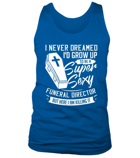 Mortician Funeral Director Cemetery Embalmer Tank Top Unisex