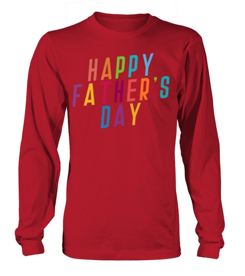 Simple Colorful Happy Fathers Day Typography Women's Long Sleeve