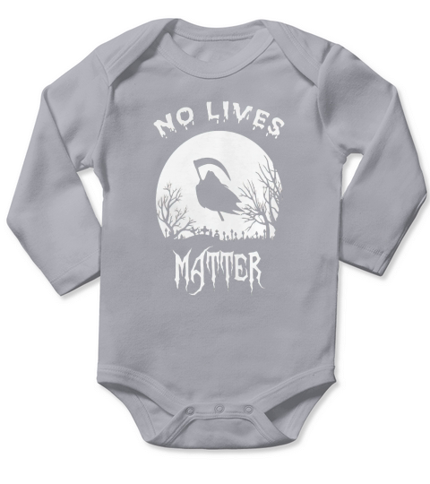 No Lives Matter Vintage Hilarious Halloween Long Sleeve Baby One-Piece