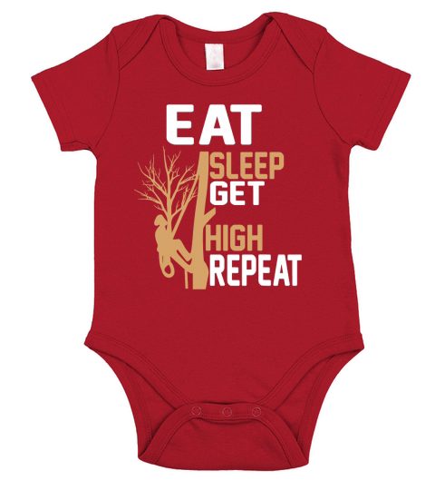 Arborist Tree Climber Eat Sleep Get High Tree Climbing Hobby Short Sleeve Baby One-Piece