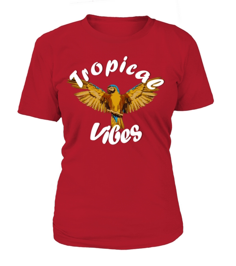 Tropical Vibes Parrot gift Women's T-Shirt