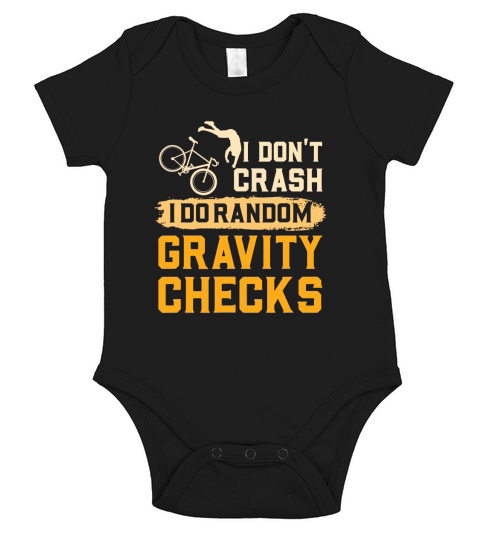 Mountain Biking I Dont Crash I Do Random Gravity Checks Short Sleeve Baby One-Piece