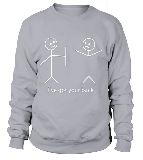 Ive Got Your Back Women's Sweatshirt