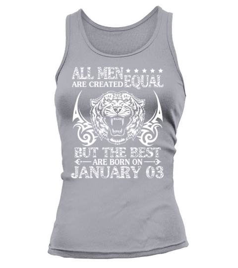 All Men Are Created Equal The Best Are Born On Jan Women's Tank Top