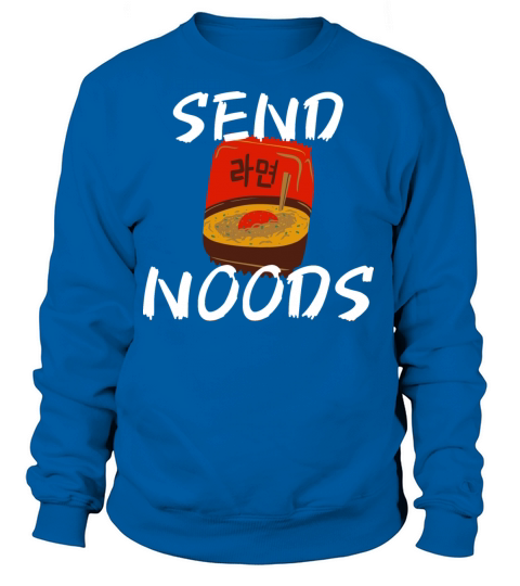 Send Noods Ramen Women's Sweatshirt