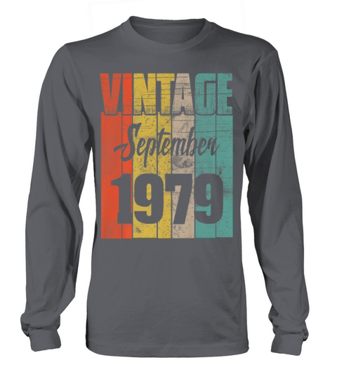 Birthday 365 Vintage September 1979 Birthday Gifts Men's Long Sleeve