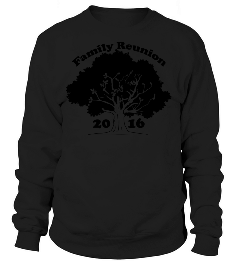 Family Reunion Oak Tree 2016 Women's Sweatshirt