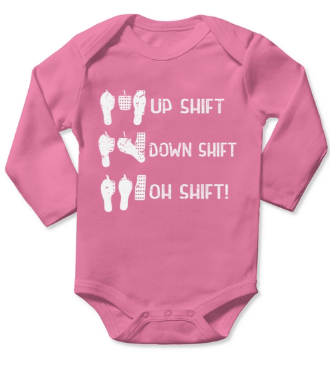 Up Down Oh Shift Stick-shift Car Manual Mechanic Long Sleeve Baby One-Piece