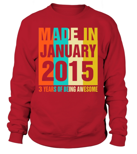 Retro January 2015 3 Years Of Being Awesome Women's Sweatshirt