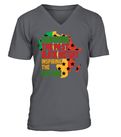 Honoring The Past Black History Inspiring The The Men's V-Neck T-shirt