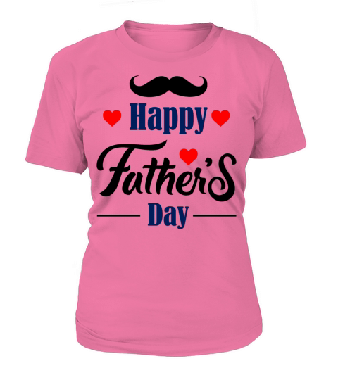Happy Fathers Day 4 Women's T-Shirt