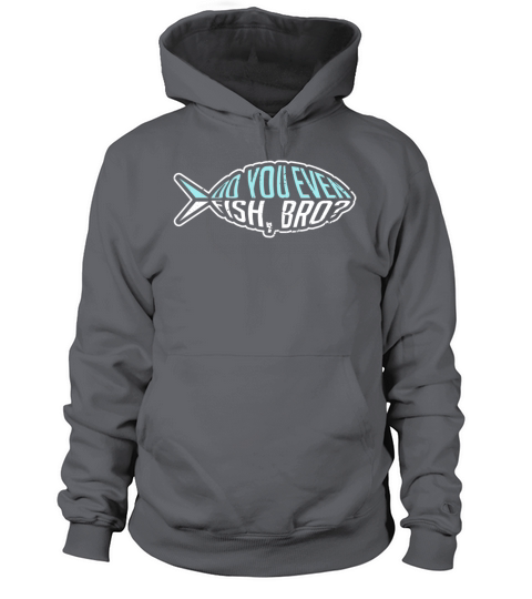 Fisherman Fishing Hobby Fish Bro Funny Quote Gift Women's Hoodie