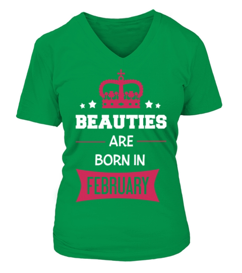 Beauties are born in February Women's V-Neck T-shirt
