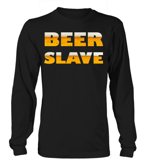 Beer slave Women's Long Sleeve