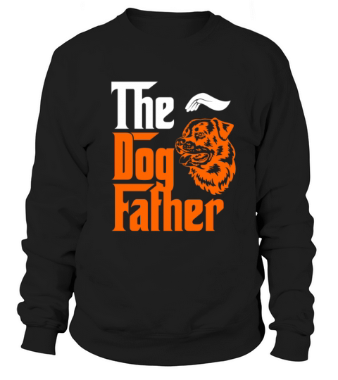 Dog lover T - shirt - The Dog Father Women's Sweatshirt