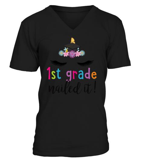 1st Grade Nailed It Shirt Unicorn Graduation Men's V-Neck T-shirt