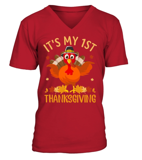 It is my first thanksgiving funny turkey gifts Men's V-Neck T-shirt