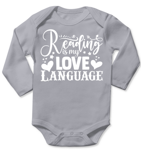 reading is my love language shirt Long Sleeve Baby One-Piece