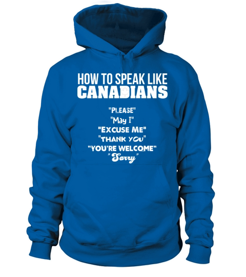 How to Speak Like Canadians Women's Hoodie