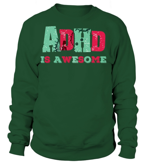 adhd is awesome Women's Sweatshirt