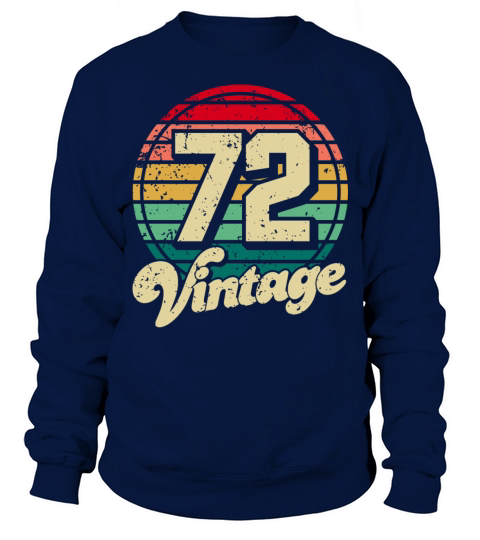 Vintage 1972 50th Birthday Fiftieth Gift Sweatshirt Unisex