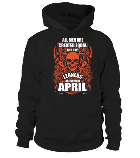 All Men are Created Equal But Only Legends are Bor Women's Hoodie