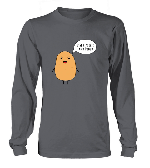 I m a potato and proud Women's Long Sleeve
