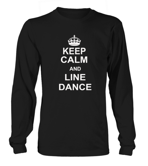 Keep Calm And Line Dance Women's Long Sleeve